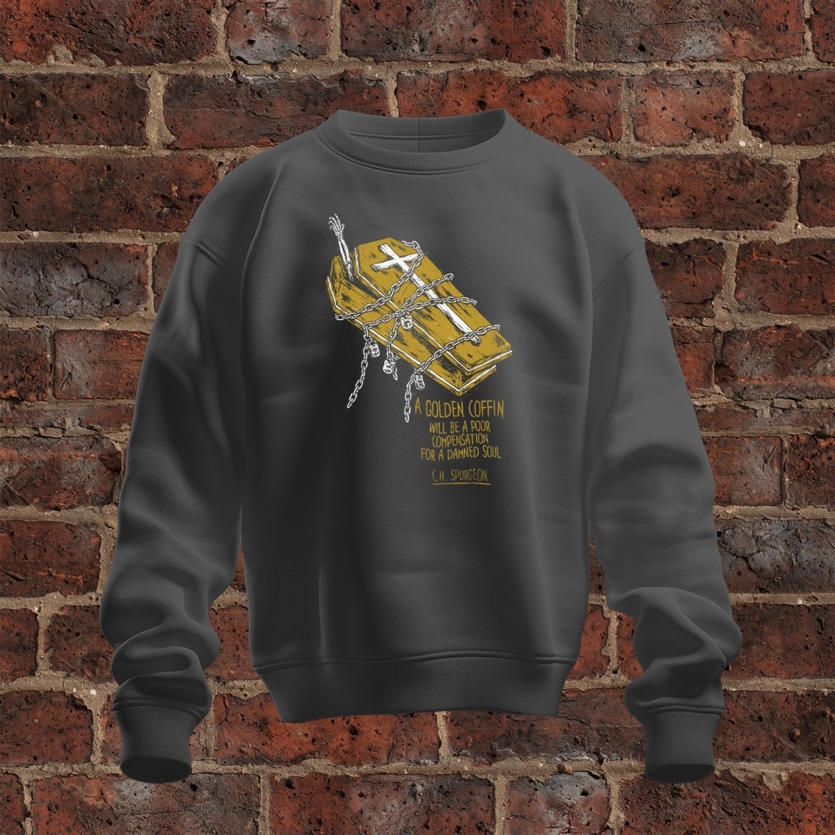 crewneck sweatshirt - Golden Coffin - Sweatshirt - The Reformed Sage - #reformed# - #reformed_gifts# - #christian_gifts#