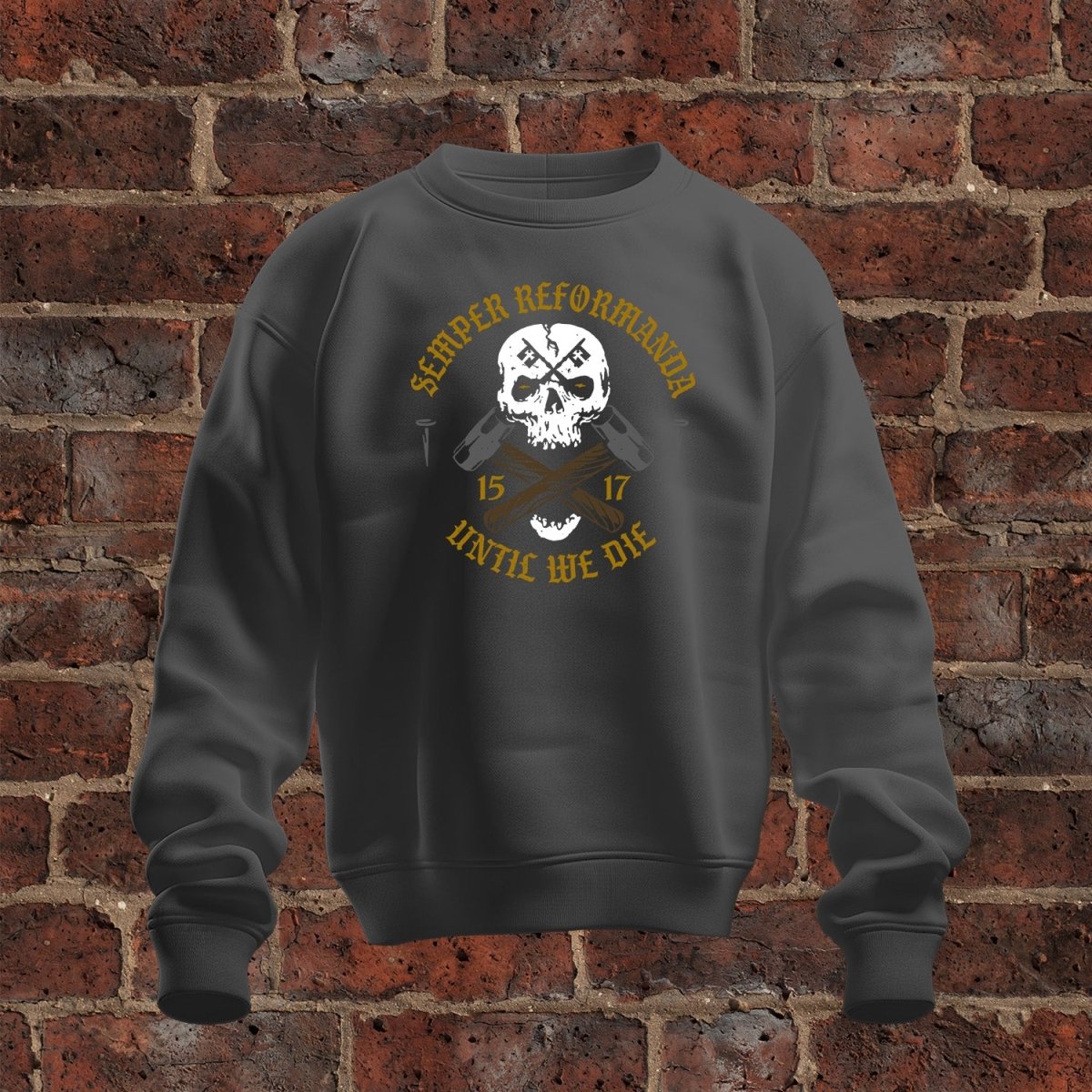 crewneck sweatshirt - Until We Die - Sweatshirt - The Reformed Sage - #reformed# - #reformed_gifts# - #christian_gifts#