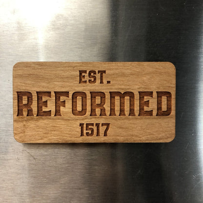 Magnet - Reformed - Wood Magnet - The Reformed Sage - #reformed# - #reformed_gifts# - #christian_gifts#